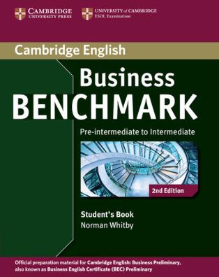 Business benchmark pre intermediate to intermediate second edition business preliminary student's book