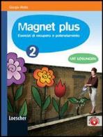 Magnet plus con soluzioni + cd mp3 2