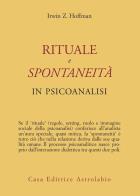 Rituale e spontaneità in psicoanalisi