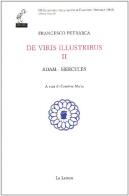 De viris illustribus. testo latino a fronte. vol. 2: adam - hercules
