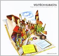Vojtech kubasta. magie di carta di un artista praghese (1914 - 1992)