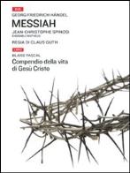 Messiah - compendio della vita di gesù. con dvd