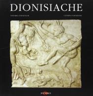 Dionisiache. le danze dal parnaso a nijinsky. ediz. illustrata