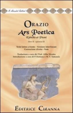 Ars poetica epistola ai pisoni  -  versione interlineare  -  testo latino a fronte
