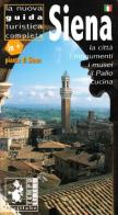 Siena. la città, i monumenti. ediz. italiana