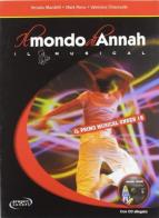 Il mondo di annah. il musical. con cd 