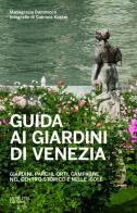 Guida ai giardini di venezia