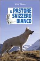 Il pastore svizzero bianco 