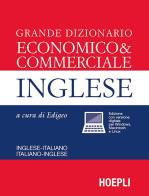 Grande dizionario economico e commerciale inglese bilingue