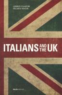 Italians and the uk. ediz. bilingue