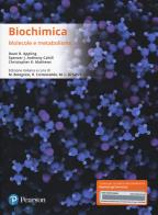 Biochimica mastering chemistry molecole e metabolismo