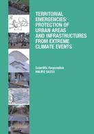 Territorial emergencies: protection of urban areas and infrastructures from extreme climate events
