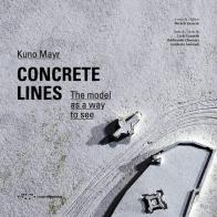 Concrete lines. the model as a way to see