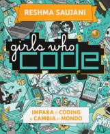 Girls who code. impara il coding e salva il mondo