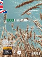 Ecofarming farming practices for a green world + cdaudio