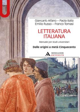 Letteratura italiana dalle origini a metà cinquecento 1