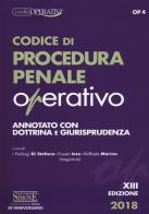 Codice di procedura penale operativo annotato con dottrina e giurisprudenza