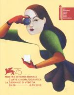 La biennale di venezia. 75ª mostra internazionale d'arte cinematografica. ediz. italiana e inglese 