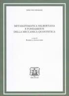 Metamatematica hilbertiana e fondamenti della meccanica quantistica