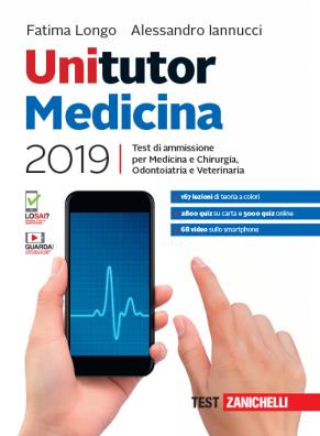 Unitutor medicina 2019 test di ammissione per medicina e chirurgia, odontoiatria e veterinaria con app
