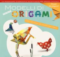 Modelli di origami. ediz. a colori