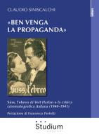 «ben venga la propaganda». süss, l'ebreo di veit harlan e la critica cinematografica italiana (1940 - 1941)