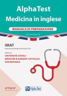 Alpha test medicina in inglese imat international medical admission test. manuale di preparazione