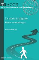 Storia in digitale teorie e metodologie