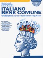 Italiano bene comune  + la grammatica in tasca