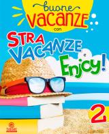 Buone vacanze stravacanze + enjoy + prove di ingresso + narrativa 2