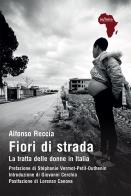 Fiori di strada. la tratta delle donne in italia
