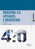Industria 4.0: attualità e prospettive