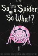 So i'm a spider so what? 1