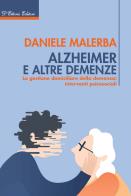 Alzheimer e altre demenze. la gestione domiciliare della demenza: interventi psicosociali