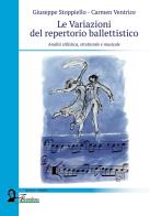Le variazioni del repertorio ballettistico analisi stilistica, strutturale e musicale