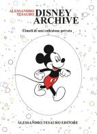 Disney archive. cimeli di una collezione privata