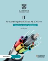 Cambridge international as and a level it revised edition practical it skills workbook