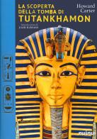 La scoperta della tomba di tutankhamon