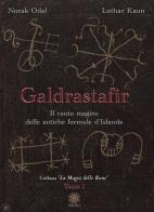 Galdrastafir. vol. 1: il canto magico delle antiche formule d'islanda