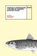 Strategie di conservazione e gestione dei salmonidi autoctoni italiani