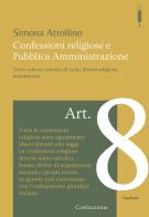 Confessioni religiose e pubblica amministrazione. terzo settore, ministri di culto, libertà religiosa, matrimonio