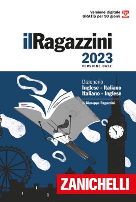 Ragazzini 2023 versione base inglese italiano/italiano inglese