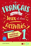 Le français avec des jeux et des activités a1 - a2