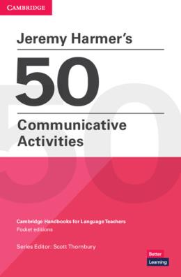 50 communicative activities cambridge handbooks for language teachers