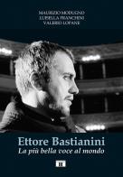 Ettore bastianini. la più bella voce al mondo
