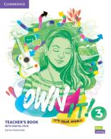 Own it! its your world level 3 teachers book  + espansione online 3