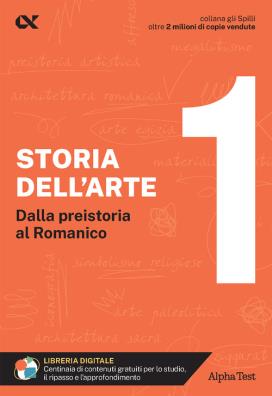 Storia dellarte. vol. 1: dalla preistoria al romanico dalla preistoria al romanico 1