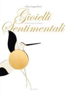 Gioielli sentimentali - sentimental jewellery