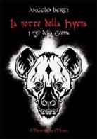 La notte della hyena. i figli della geenna 