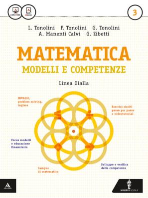 Matematica modelli e competenze linea gialla 3